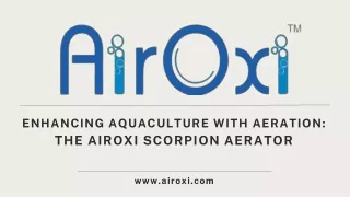 Enhancing Aquaculture with Aeration and The AirOxi Scorpion Aerator