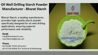 Oil Well Drilling Starch Powder Manufacturer - Bharat Starch