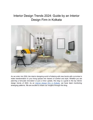 Interior Design Trends 2024: Guide by an Interior Design Firm in Kolkata