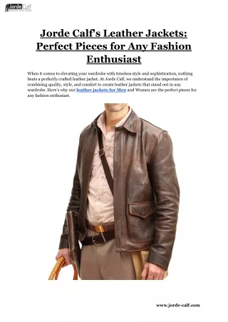 Jorde Calf's Leather Jackets_ Perfect Pieces for Any Fashion Enthusiast