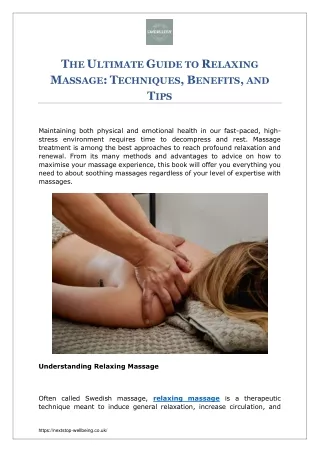 THE ULTIMATE GUIDE TO RELAXING MASSAGE TECHNIQUES, BENEFITS, AND TIPS