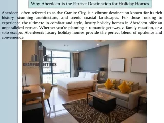 Why Choose Grampian Lettings Ltd for Your Luxury Stay