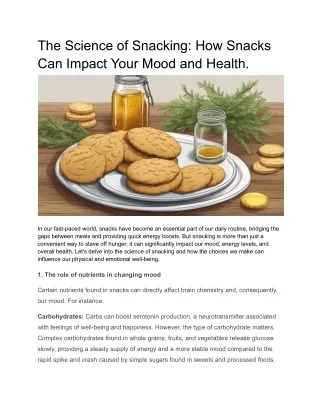 The Science of Snacking_ How Snacks Can Impact Your Mood and Health