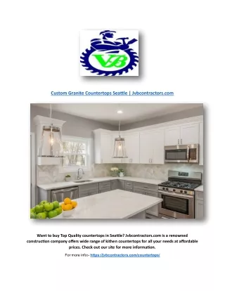 Custom Granite Countertops Seattle | Jvbcontractors.com