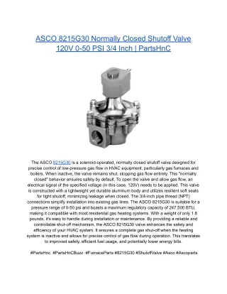 ASCO 8215G30 Normally Closed Shutoff Valve 120V 0-50 PSI 3_4 Inch _ PartsHnC