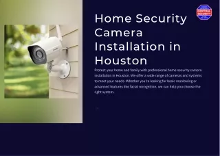 Safe & Sound Your Guide To Home Security Camera Installation In Houston