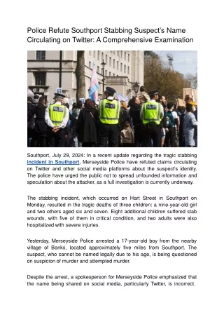 Police Refute Southport Stabbing Suspect’s Name Circulating on Twitter_ A Comprehensive Examination