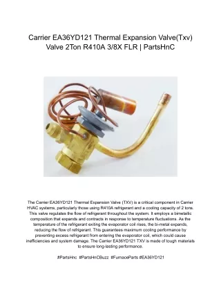 Carrier EA36YD121 Thermal Expansion Valve(Txv) Valve 2Ton R410A 3_8X FLR _ PartsHnC