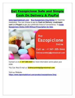 Get Eszopiclone Safe and Simple Cash On Delivery and PayPal