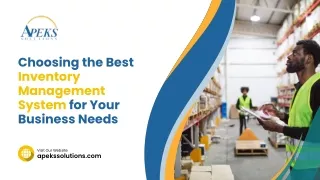 How to select the Best Inventory Management System for your Business Needs