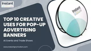 Top 10 Creative Uses for Pop-Up Advertising Banners at Events & Trade Shows Magic Design