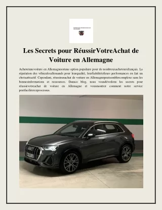Les Secrets pour RéussirVotreAchat de Voiture en Allemagne