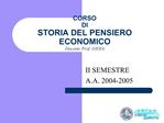 CORSO DI STORIA DEL PENSIERO ECONOMICO Docente Prof. GIOIA