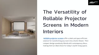 The Versatility of Rollable Projector Screens in Modern Interiors