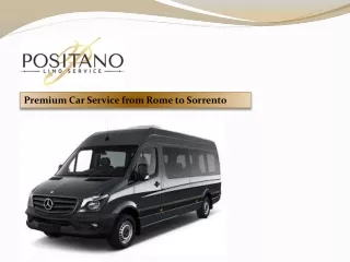 Premium Car Service from Rome to Sorrento