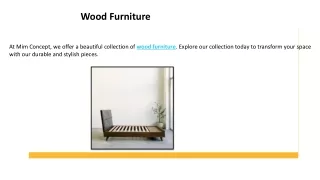 Wood Furniture