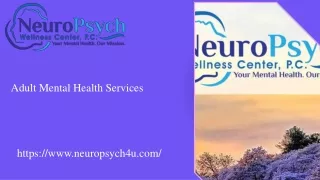 Comprehensive Adult Mental Health Services | NeuroPsych Wellness Center