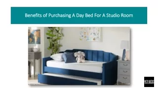 Benefits of Purchasing A Day Bed For A Studio Room