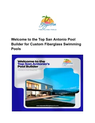 Welcome to the Top San Antonio Pool Builder for Custom Fiberglass Swimming Pools