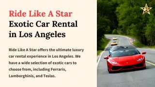 Ride Like A Star: Exotic Car Rental in Los Angeles