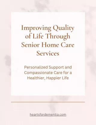 Improving Quality of Life Through Senior Home Care Services