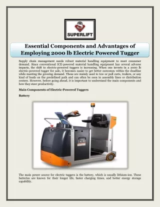 Essential Components and Advantages of Employing 2000 lb Electric Powered Tugger