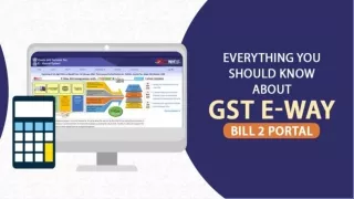 Complete Process to GST E-Way Bill 2 for Enhanced Compliance