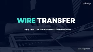 Simplify Your Transactions with Seamless Wire Transfers