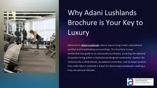 Why Adani Lushlands Brochure is Your Key to Luxury