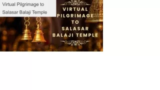 Virtual Pilgrimage to Salasar Balaji Temple