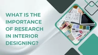 What is the Importance of Research in Interior Designing