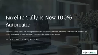 Excel To Tally Is Now 100% Automatic