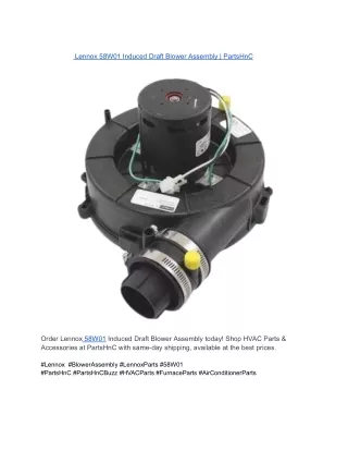 Lennox 58W01 Induced Draft Blower Assembly _ PartsHnC