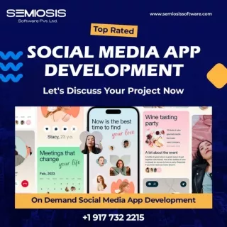 Best Social Media App Development Company - Semiosis Software Private Limited