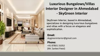 Luxurious BungalowsVillas Interior Designer in Ahmedabad  - SkyGreen Interior