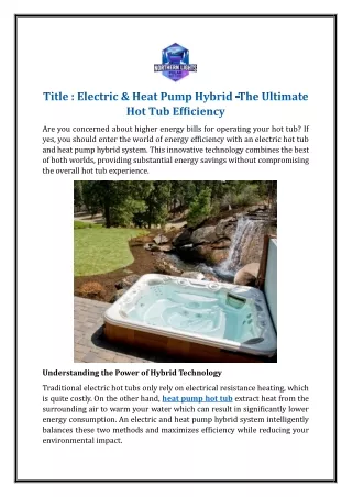 Electric & Heat Pump Hybrid -The Ultimate Hot Tub Efficiency