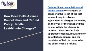 How Does Delta Airlines Cancellation and Refund Policy Handle Last-Minute Changes_