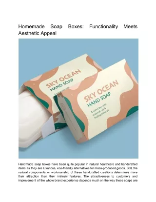 Homemade Soap Boxes_ Functionality Meets Aesthetic Appeal