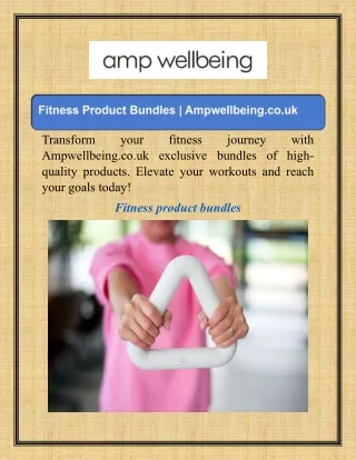 Fitness Product Bundles  Ampwellbeing.co.uk