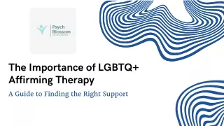 The Importance of LGBTQ  Affirming Therapy  A Guide to Finding the Right Support