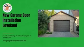 New Garage Door Installation Loveland