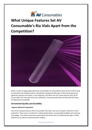 What Unique Features Set AV Consumable's Ria Vials Apart from the Competition