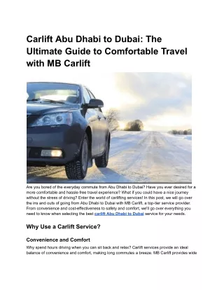 Carlift Abu Dhabi to Dubai_ The Ultimate Guide to Comfortable Travel with MB Carlift
