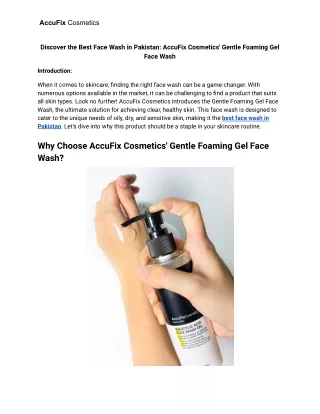 Discover the Best Face Wash in Pakistan_ AccuFix Cosmetics' Gentle Foaming Gel Face Wash