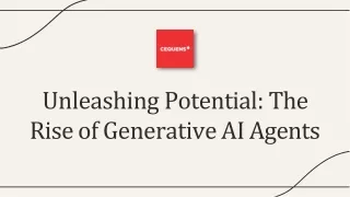 Unleashing Potential The Rise Of Generative AI Agents