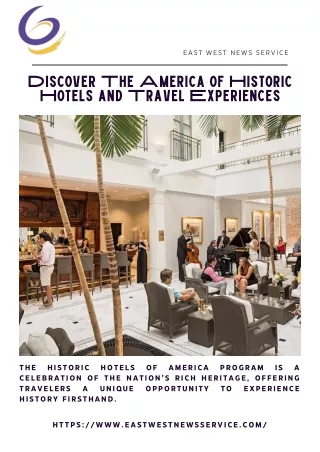 Discover The America of Historic Hotels and Travel Experiences