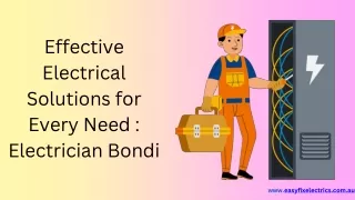 Effective Electrical Solutions for Every Need  Electrician Bondi