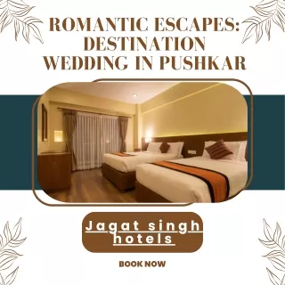 Romantic Escapes Destination Wedding in Pushkar (1)