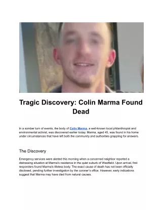 Tragic Discovery_ Colin Marma Found Dead
