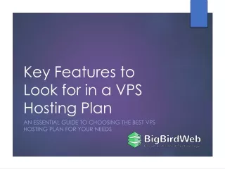 Key Features to Look for in a VPS Hosting Plan
